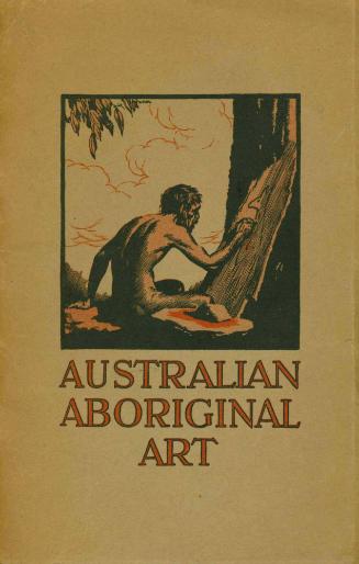 Australian Aboriginal Art, 1929
Charles Leslie Barrett (Australian, 1879-1959) and Alfred Step…