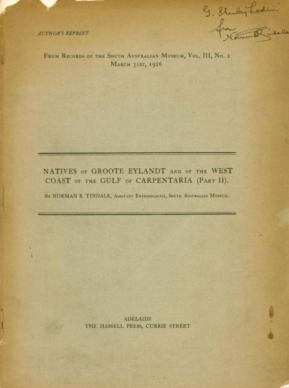 Natives of Groote Eylandt and the West Coast of the Gulf of Carpentaria (Part II), 1926
Norman…