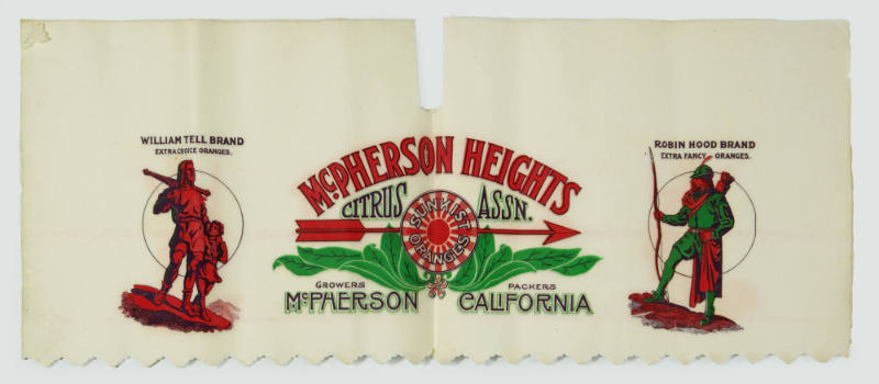 Produce Wrapper, early 20th Century
McPherson Heights Citrus Association; Orange, California
…