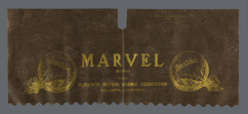 Produce Wrapper, early 20th Century
Placentia Mutual Orange Association; Placentia, Orange Cou…