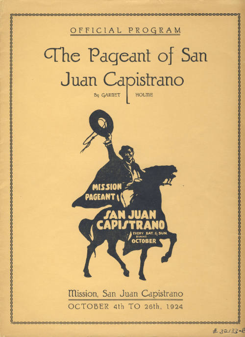 Program for 1924 Pageant of San Juan Capistrano
