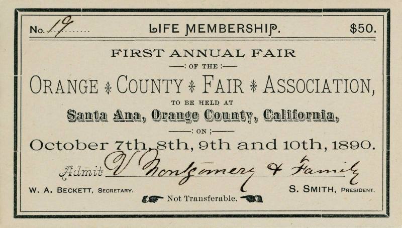 First Annual Fair Life Membership Ticket, 1890
Orange County Fair Association; Santa Ana, Cali…